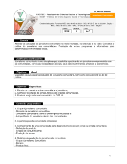 Ementa Abordar as varia&ccedil;&otilde;es do jornalismo comunit&aacute;rio no
