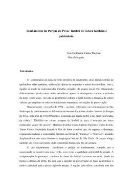 futebol de v&aacute;rzea tamb&eacute;m &eacute; patrim&ocirc;nio