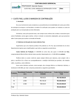 I &ndash; CUSTO FIXO, LUCRO E MARGEM DE CONTRIBUI&Ccedil;&Atilde;O