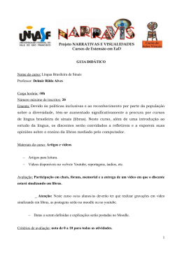 GUIA DID&Aacute;TICO Nome do curso: L&iacute;ngua Brasileira de Sinais