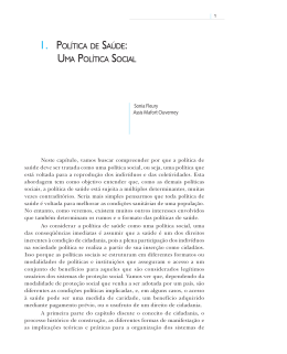 1. POL&Iacute;TICA DE SA&Uacute;DE: UMA POL&Iacute;TICA SOCIAL