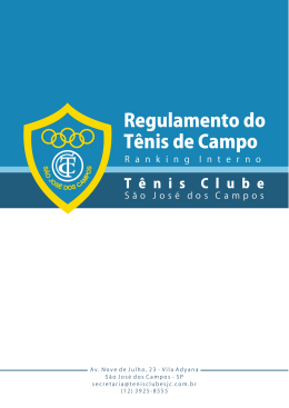 Regulamento do Tênis de Campo - Tênis Clube . São José dos