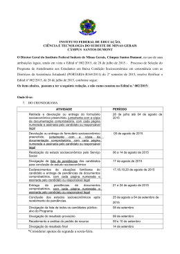 *Considerar apenas de segunda a sexta-feira.