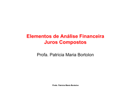 4_Juros Compostos - Profa. Patricia Maria Bortolon