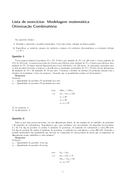 Lista de exercícios: Modelagem matemática Otimização Combinatória
