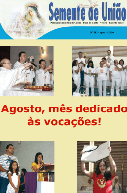 Agosto, m&ecirc;s dedicado &agrave;s voca&ccedil;&otilde;es!