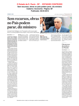 Sem recursos, obras no país podem parar, diz ministro - sicepot-mg