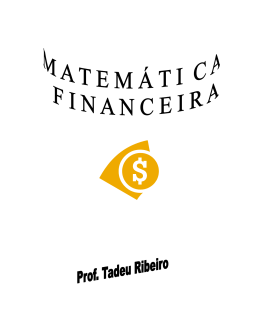 Apostila b&aacute;sica sobre Matem&aacute;tica Financeira.