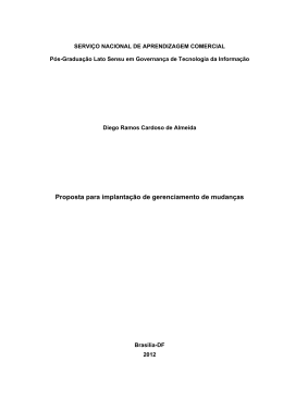 Proposta para implanta&ccedil;&atilde;o de gerenciamento de mudan&ccedil;as
