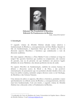 Editorial: The Foundations of Bioethics Editorial: Os