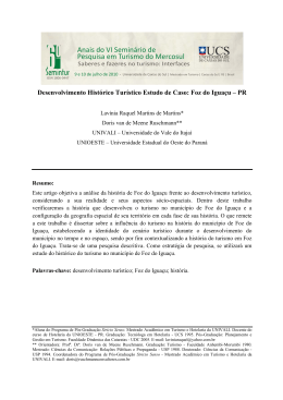 Desenvolvimento Hist&oacute;rico Tur&iacute;stico Estudo de Caso: Foz do