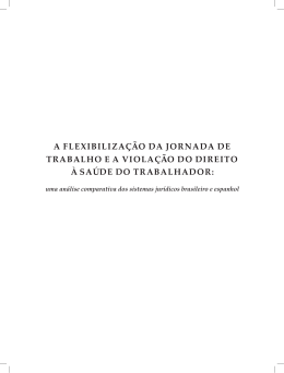 a flexibiliza&ccedil;&atilde;o da jornada de trabalho e a viola&ccedil;&atilde;o do