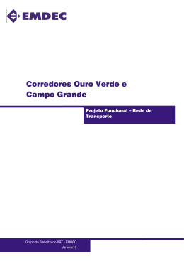 Corredores Ouro Verde e Campo Grande