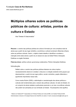 Múltiplos olhares sobre as políticas públicas de cultura: artistas