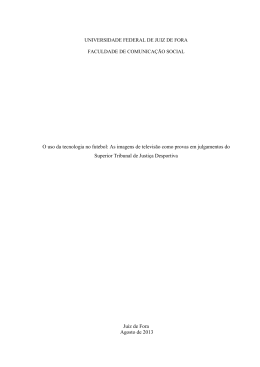 O uso da tecnologia no futebol: As imagens de televis&atilde;o como