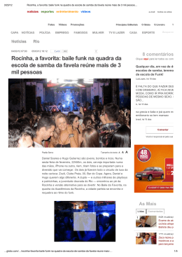 Rocinha, a favorita: baile funk na quadra da escola de samba da