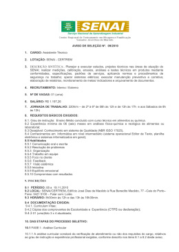 AVISO DE SELEÇÀO Nº. 09/2010 1. CARGO: Assistente Técnico 2