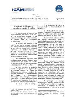 1. A incid&ecirc;ncia do ISS sobre as opera&ccedil;&otilde;es com cart&atilde;o de cr&eacute;dito. A
