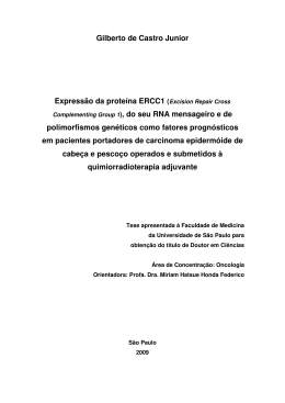 Gilberto de Castro Junior Expressão da proteína ERCC1