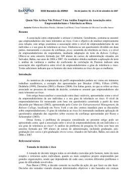 Quem N&atilde;o Arrisca N&atilde;o Petisca? Uma An&aacute;lise Emp&iacute;rica da