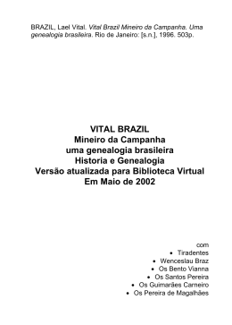 VITAL BRAZIL Mineiro da Campanha uma