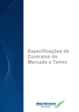 Especifica&ccedil;&otilde;es de Contratos do Mercado a Termo