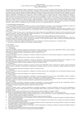 Edital n&ordm; 001/2005/SE/MS - Instituto Nacional de Traumatologia e