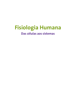 Fisiologia Humana: Das c&eacute;lulas aos sistemas
