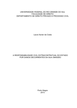 A responsabilidade civil extracontratual do estado por danos