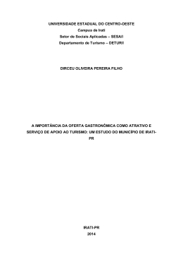 A import&acirc;ncia da oferta gastron&ocirc;mica como atrativo e servi&ccedil;o de
