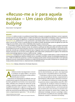 &laquo;Recuso-me a ir para aquela escola&raquo; &ndash; Um caso cl&iacute;nico de bullying