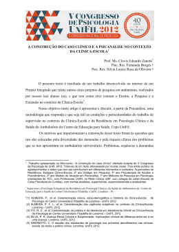 a constru&ccedil;&atilde;o do caso cl&iacute;nico e a psican&aacute;lise no contexto da