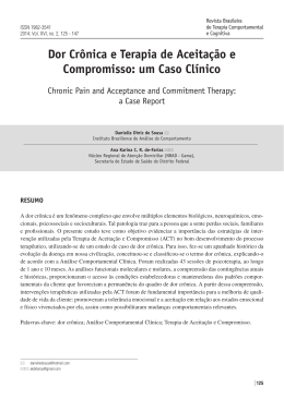 Dor Cr&ocirc;nica e Terapia de Aceita&ccedil;&atilde;o e Compromisso: um Caso Cl&iacute;nico