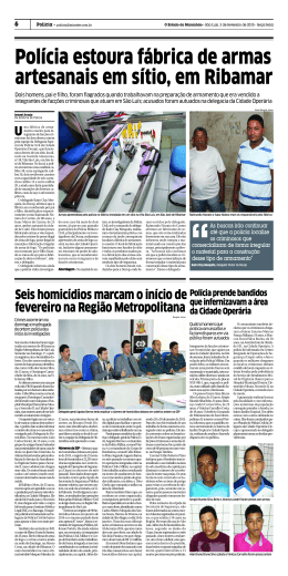 Pol&iacute;cia estoura f&aacute;brica de armas artesanais em s&iacute;tio