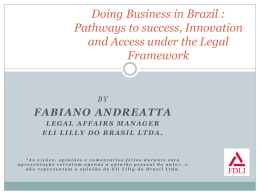 by fabiano andreatta legal affairs manager eli lilly do brasil ltda.