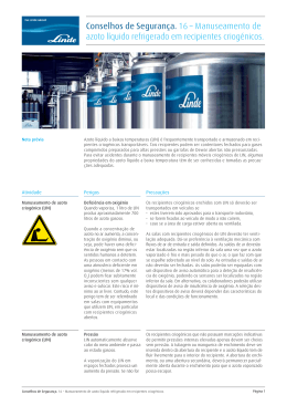 Conselhos de Segurança. 16 – Manuseamento de azoto líquido