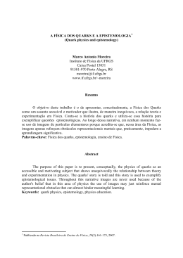 A F&Iacute;SICA DOS QUARKS - Instituto de F&iacute;sica