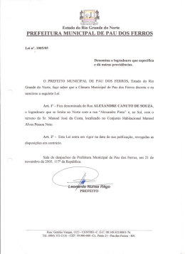 Denomina o logradouro de Rua Alexandre Canuto de Souza