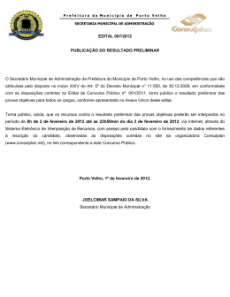 EDITAL 007/2012 PUBLICA&Ccedil;&Atilde;O DO RESULTADO PRELIMINAR O