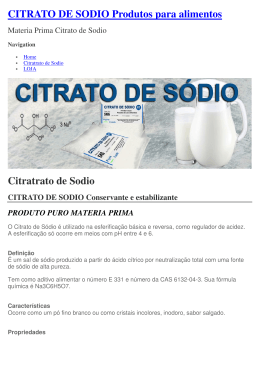 CITRATO DE SODIO Produtos para alimentos Citratrato de Sodio