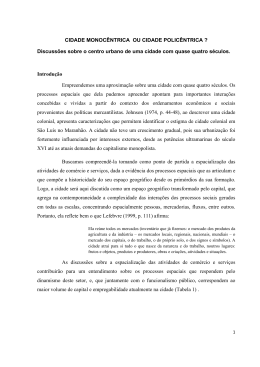 CIDADE MONOC&Ecirc;NTRICA OU CIDADE POLIC&Ecirc;NTRICA