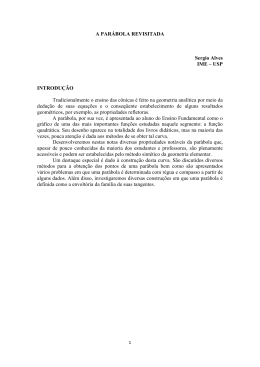 A PAR&Aacute;BOLA REVISITADA Sergio Alves IME &ndash; USP