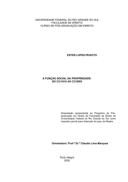 A FUN&Ccedil;&Atilde;O SOCIAL DA PROPRIEDADE: DO CC/1916 AO CC/2002