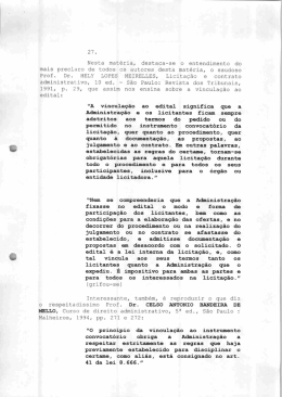 27 . Nesta matéria, destaca-se o entendimento do mais preclaro de