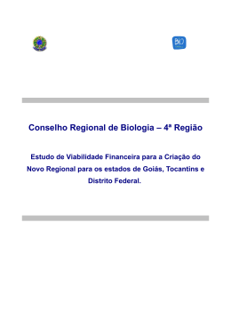 Estudo de Viabilidade Financeira para cria&ccedil;&atilde;o do Novo Regional