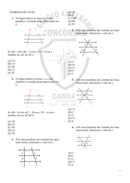 1 TEOREMA DE TALES 1. Na figura abaixo as retas r, s e t são