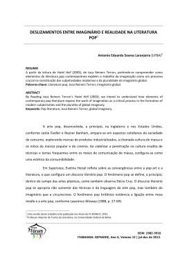DESLIZAMENTOS ENTRE IMAGIN&Aacute;RIO E REALIDADE NA LITERATURA POP1