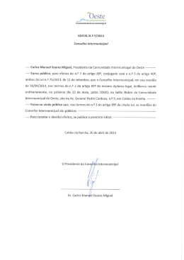 ----- Carlos Manuel Soares Miguel, Presidente da Comunidade