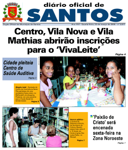 Centro, Vila Nova e Vila Mathias abrirão inscrições para o `VivaLeite`