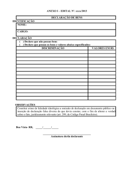 ANEXO I &ndash; EDITAL N&ordm;. xxxx/2013 DECLARA&Ccedil;&Atilde;O DE